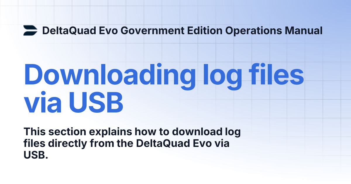 Downloading log files via USB | DeltaQuad Evo Government Edition ...